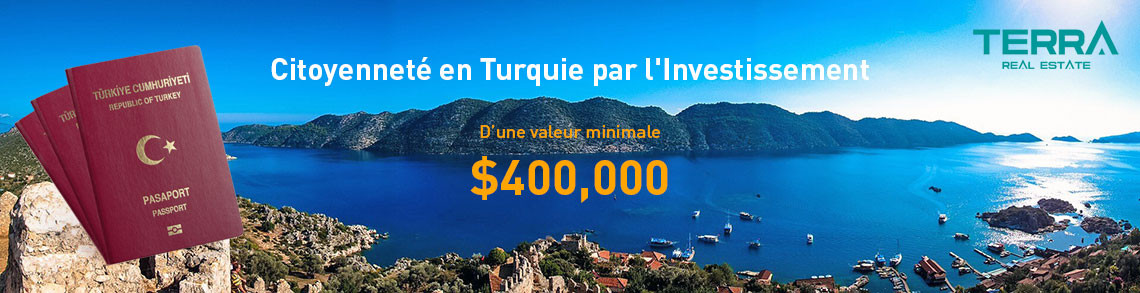 Acheter une Propriété en Turquie pour 400.000$. Devenez Citoyen Turc ensemble avec votre famille